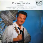 10'' - Carl Zeller / Erika Köth · Renate Holm · Rudolf Schock , Der Günther-Arndt-Chor , Berliner Symphoni - Der Vogelhändler - Großer Querschnitt