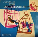 7inch Vinyl Single - Carl Zeller - Der Vogelhändler