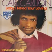 Carl Carlton - Baby, I Need Your Loving