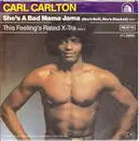 7inch Vinyl Single - Carl Carlton - She's A Bad Mama Jama (She's Built, She's Stacked)