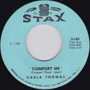 Carla Thomas - Comfort Me