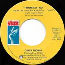 7inch Vinyl Single - Carla Thomas - Where Do I Go - SP