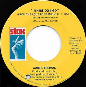 Carla Thomas - Where Do I Go