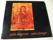 Carla Torgerson - Saint Stranger