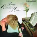 CD - Carla Bley - Fancy Chamber Music