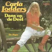7inch Vinyl Single - Carla Lodders - Dans Op De Deel
