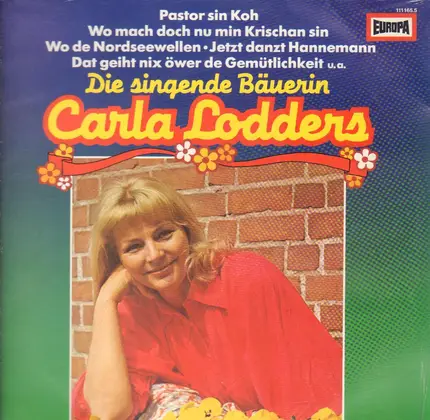 Carla Lodders - Die Singende Bäuerin