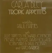 LP - Carla Bley - Tropic Appetites