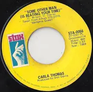 Carla Thomas - Some Other Man (Is Beating Your Time) / Guide Me Well