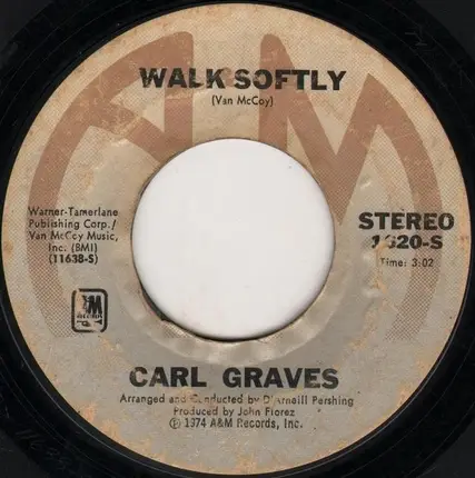 Carl Graves - Baby Hang Up The Phone / Walk Softly