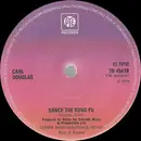 7inch Vinyl Single - Carl Douglas - Dance The Kung Fu