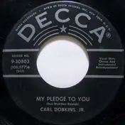 Carl Dobkins Jr. - My Heart Is An Open Book / Sugar Shack