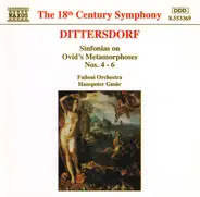 Dittersdorf - Sinfonias On Ovid's Metamorphoses Nos. 4 - 6