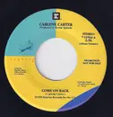 7inch Vinyl Single - Carlene Carter - Come On Back