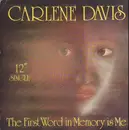 12inch Vinyl Single - Carlene Davis - The First Word In Memory Is Me