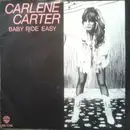 7inch Vinyl Single - Carlene Carter With Dave Edmunds - Baby Ride Easy