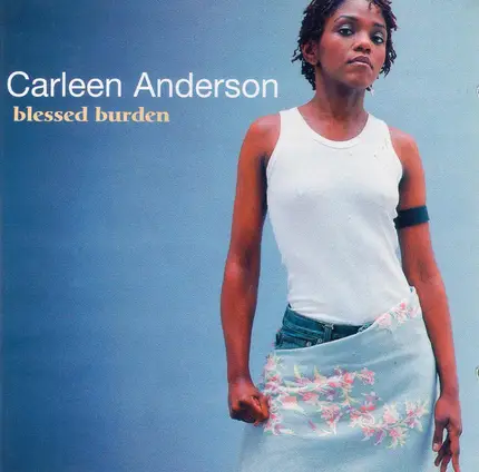 Carleen Anderson - Blessed Burden