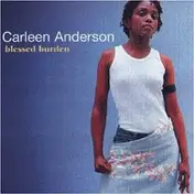 Carleen Anderson - Blessed Burden