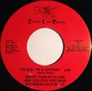 7inch Vinyl Single - Carletta Sue And The Saturday Night Band - I'm Sue, I'm A Goodin'