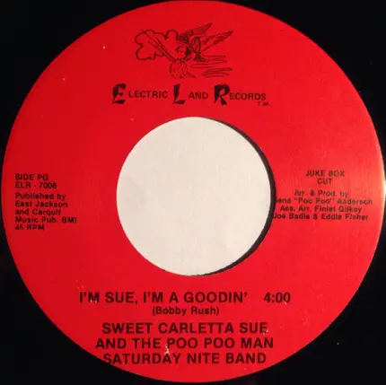 Carletta Sue And The Saturday Night Band - I'm Sue, I'm A Goodin'
