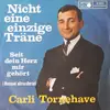7inch Vinyl Single - Carli Tornehave - Nicht Eine Einzige Träne