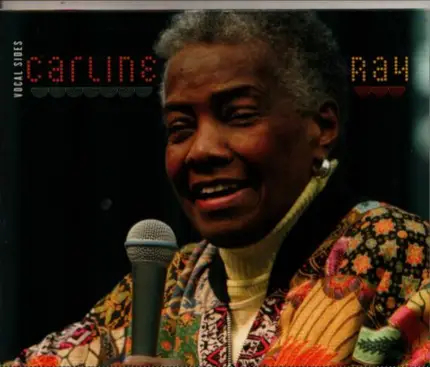 Carline Ray - Vocal Sides