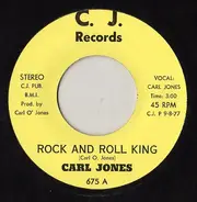 Carl Jones - Rock And Roll King