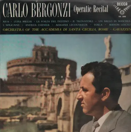 Carlo Bergonzi - Operatic Recital (Gavazzeni)