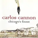 CD - Carlos Cannon - Chicago's Finest