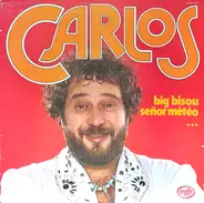 Carlos - Carlos Vol.3 - Big Bisou