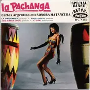 Carlos Argentino Avec La Sonora Matancera - La Pachanga