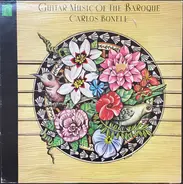 Carlos Bonell - Guitar Music Of The Baroque