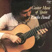 Carlos Bonell - Guitar Music Of Spain