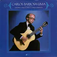 Carlos Barbosa-Lima - Plays The Music Of Antonio Carlos Jobim & George Gershwin