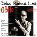 CD - Carlos Barbosa-Lima - O Boto (Works For Solo Guitar And Guitar & Orchestra)