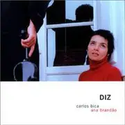 CD - Carlos Bica , Ana Brandão - Diz
