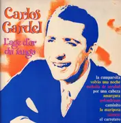 Double LP - Carlos Gardel - L'Age D'Or Du Tango