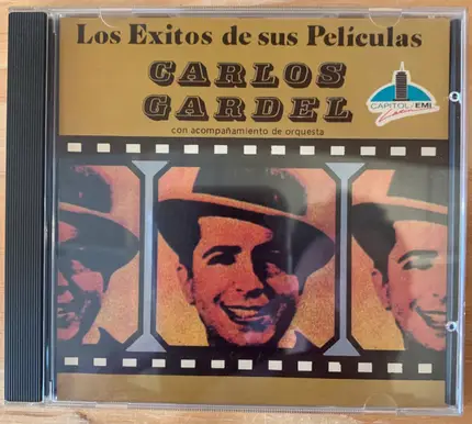 Carlos Gardel - Los Éxitos De Sus Películas