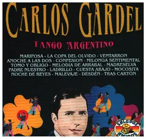 Carlos Gardel - Tango Argentino