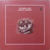 Carlos Garnett - The New Love