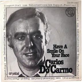 Carlos Do Carmo - Have A Smile On Your Face