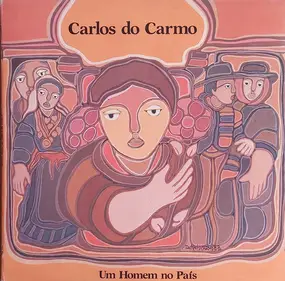 Carlos Do Carmo - Um Homem No País
