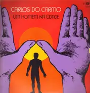 Carlos do Carmo - Um Homem Na Cidade