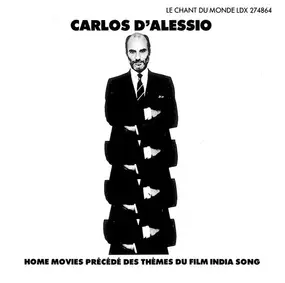 Carlos D'Alessio - Home Movies