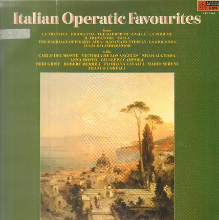Carlos Del Monte, Civtoria, De Los Angeles, Nicolai Gedda... - Italian Operatic Favourites