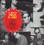 Carlos Di Sarli - Lo Mejor De Carlos Di Sarli