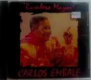 CD - Carlos Embale - Rumbero Mayor
