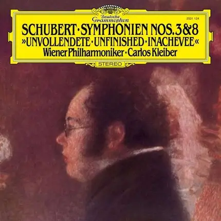 Carlos Kleiber /WP - Schubert: Sinfonie 3 & 8-Die Unvollendete