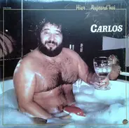 Carlos - Hier... Aujourd'hui