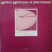 LP - Carlos Jiménez Mabarak / Francisco Núñez / Alicia Urreta / José Pomar - Orquesta De Percusiones De - Música Mexicana De Percusiones Volumen II - Gatefold
